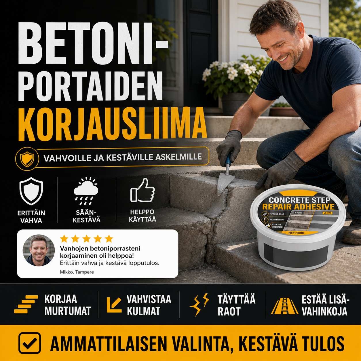 Betoniportaiden korjausliima
