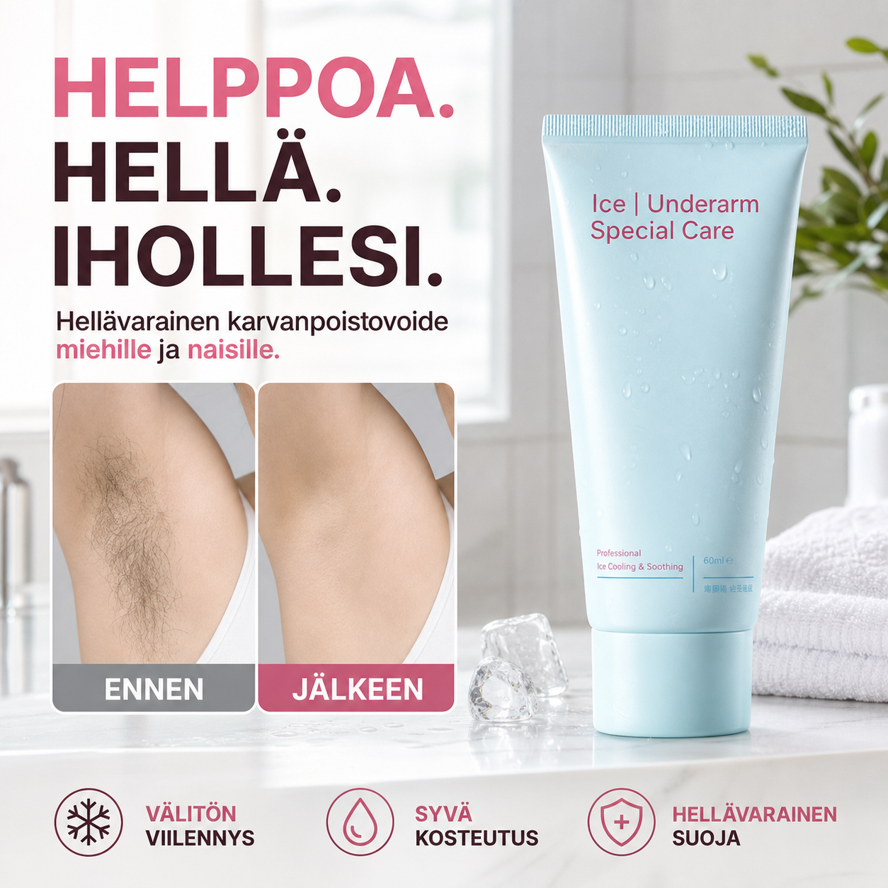 Hellävarainen karvanpoistovoide miehille ja naisille