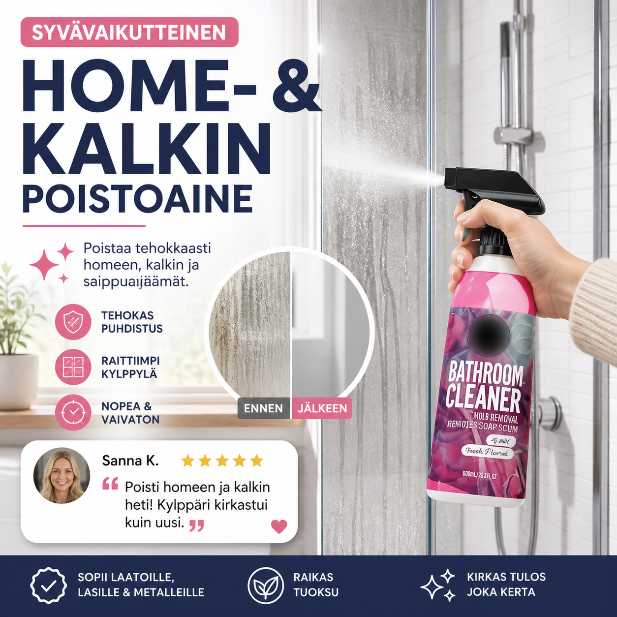 Monipintainen kylpyhuoneen puhdistusaine homeelle ja kalkille – tehokas puhdistus ilman hankausta!
