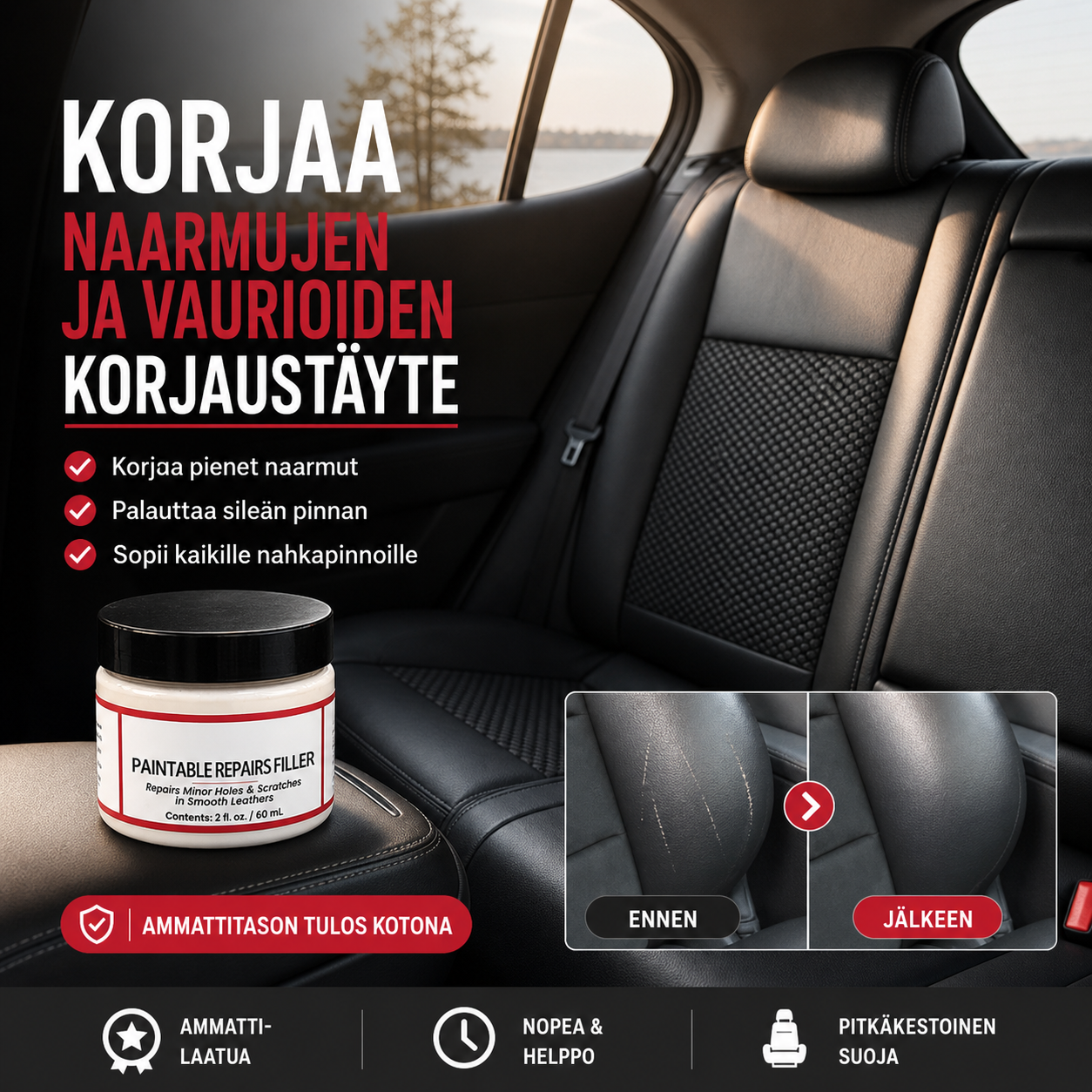 Nahan naarmujen ja vaurioiden korjaustäyte
