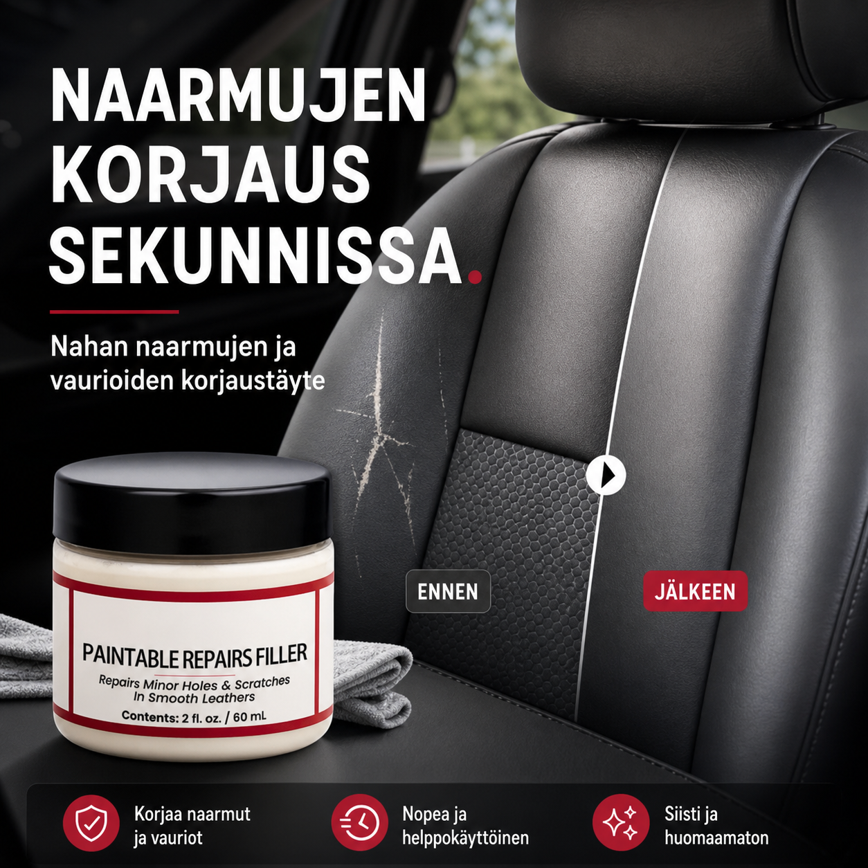 Nahan naarmujen ja vaurioiden korjaustäyte