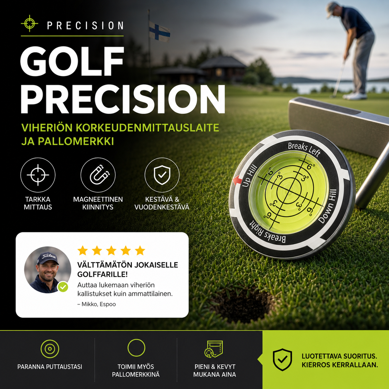 Precision Golf -viheriön korkeudenmittauslaite ja pallomerkki