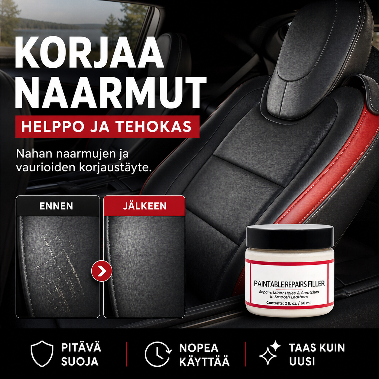 Nahan naarmujen ja vaurioiden korjaustäyte