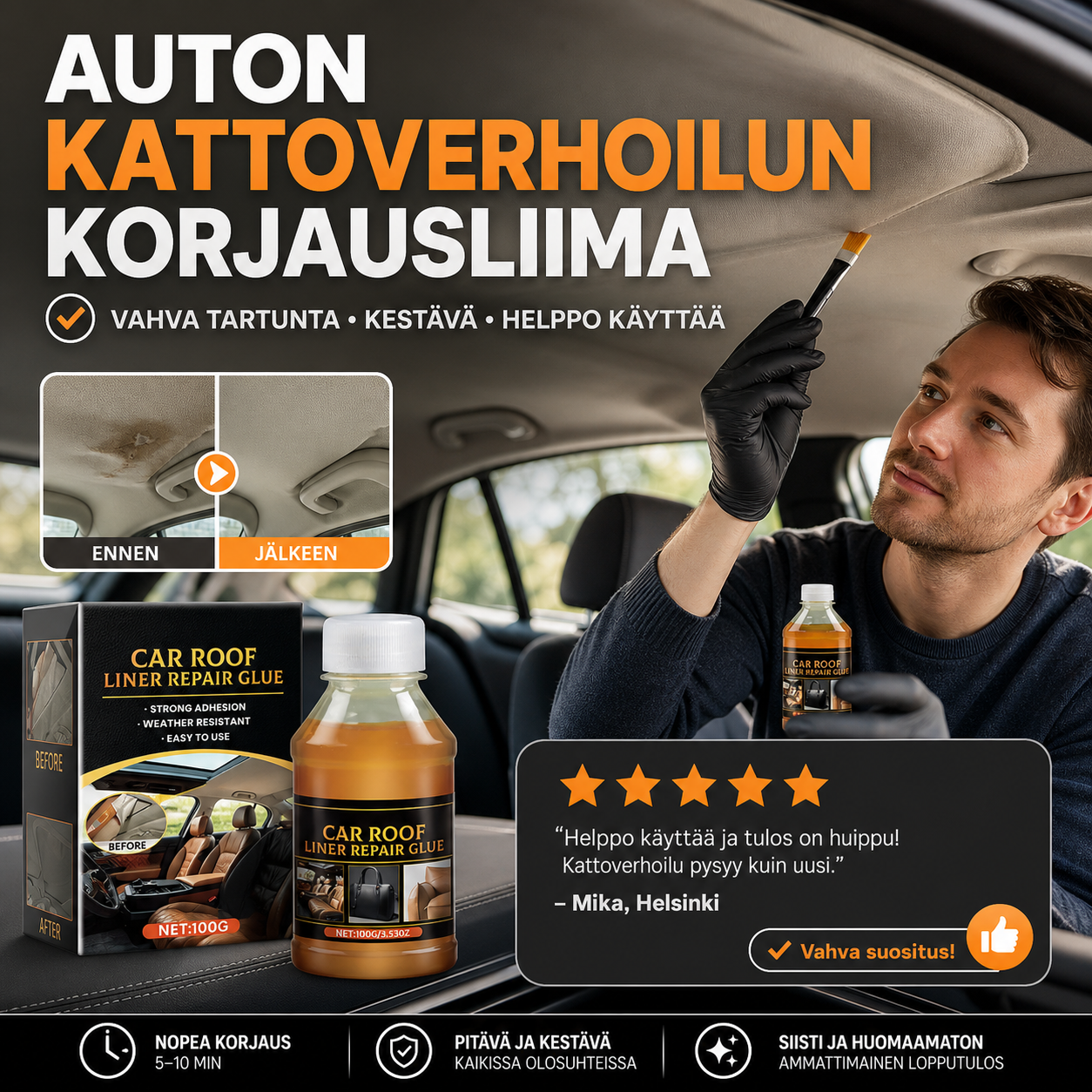 Auton kattoverhoilun korjausliima