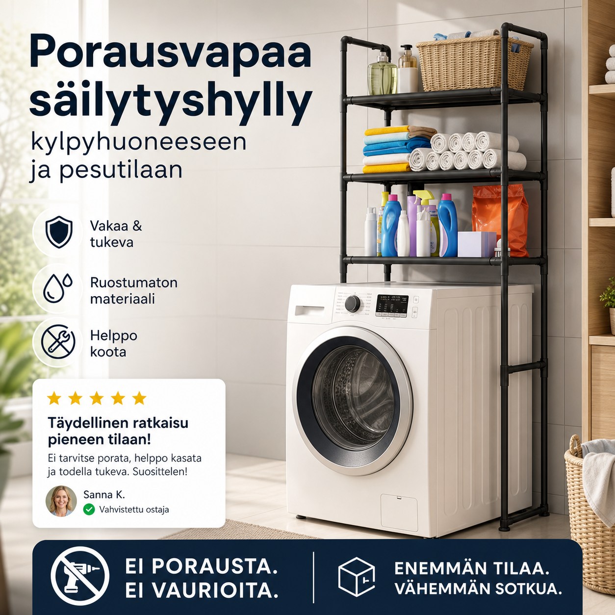 Porausvapaa säilytyshylly kylpyhuoneeseen ja pesutilaan