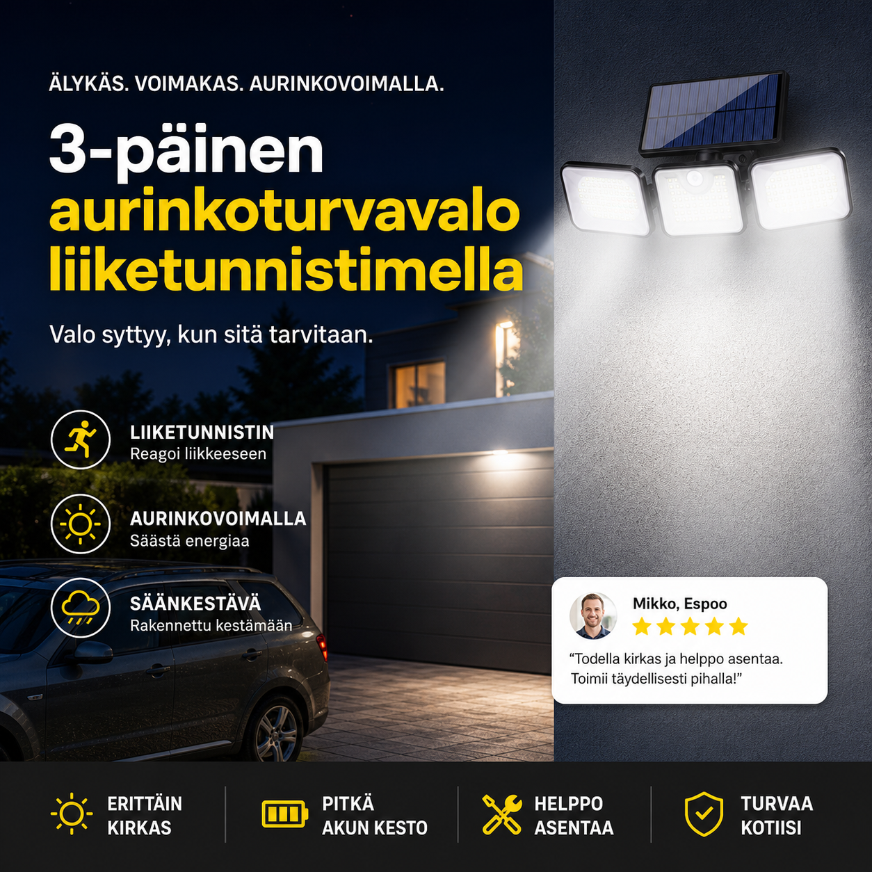 3-päinen aurinkoturvavalo liiketunnistimella
