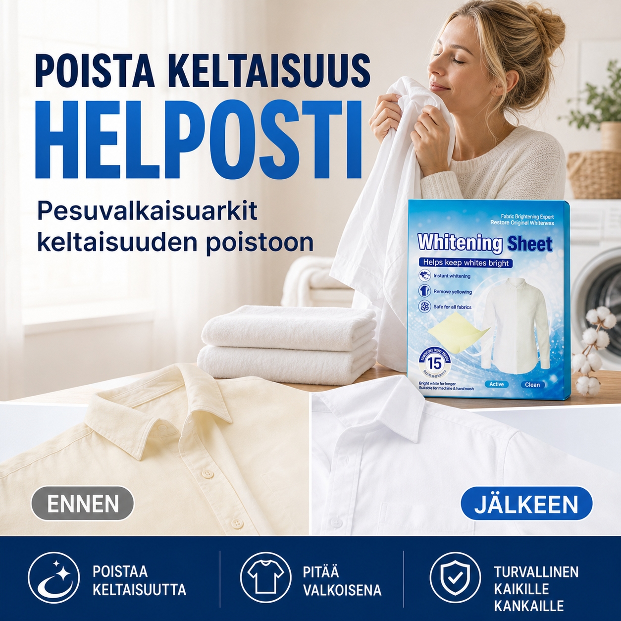 Pesuvalkaisuarkit keltaisuuden poistoon
